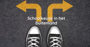 schoolkeuze buitenland