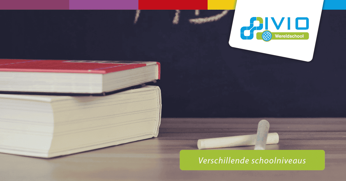 schoolniveaus voortgezet onderwijs wereldschool